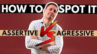 What Is the Difference Between Assertive and Aggressive Communication? With Bob Bordone