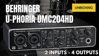 Unboxing BEHRINGER U-PHORIA UMC204HD (2 Inputs - 4 Outputs)