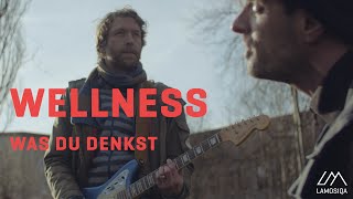 Wellness - Was du denkst | Live \u0026 Unplugged | 1/2