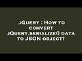 jQuery : How to convert jQuery.serialize() data to JSON object?