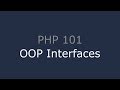 PHP 101 - OOP Interfaces