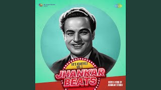 Tera Jana - Jhankar Beats