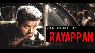 The Story Rayappan | Thalapathy |Atlee | ARR | BGM Idiot
