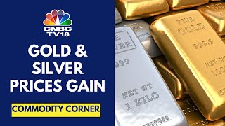 Gold Prices Hit Record High, While Silver Prices Trade At A 12-Year High | CNBC TV18