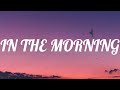 8lanco - IN THE MORNING (Lyrics)