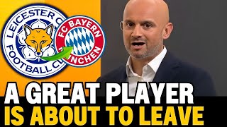 🚨URGENT! BAYERN'S SHOCK MOVE FOR LEICESTER STAR! LCFC TRANSFER NEWS TODAY
