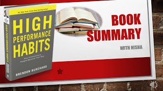 High Performance Habits -by Brendon Burchard / Book Summary / Nisha Binner