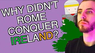 Why didn't Rome Conquer Ireland? - History Matters Reaction