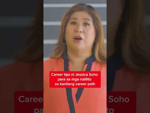 Payo ni Jessica Soho sa mga nalilito sa kanilang career path Kapuso Mo, Jessica Soho