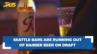 There's a shortage of Rainier beer on draft in Seattle