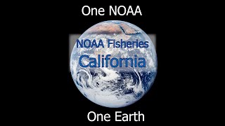 One NOAA One Earth: California