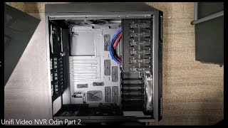 Unifi Video NVR Odin Part 2: Thor V2 Case Prep