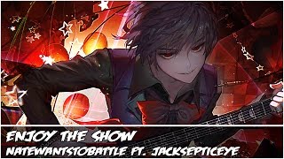 Nightcore - Enjoy The Show