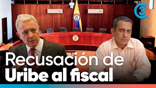 Expresidente Álvaro Uribe recusa al fiscal Gilberto Villarreal | Tercer Canal