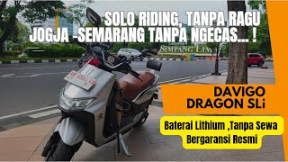 Solo Riding Jogja - Semarang Pakai Motor Listrik Davigo Dragon SLI! No Cas, No Cemas !