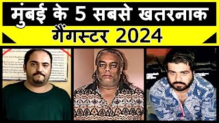 Top 5 Don in Mumbai 2024