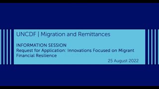 Webinar: Information Session on RFA for Innovations Focused on Migrant Financial Resilience