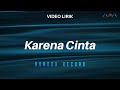 Romora Record - Karena Cinta (Video Lirik)