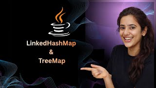 LinkedHashMap and TreeMap in Java | SortedMap & NavigableMap
