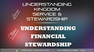 𝐔𝐧𝐝𝐞𝐫𝐬𝐭𝐚𝐧𝐝𝐢𝐧𝐠 𝐅𝐢𝐧𝐚𝐧𝐜𝐢𝐚𝐥 𝐒𝐭𝐞𝐰𝐚𝐫𝐝𝐬𝐡𝐢𝐩 | Pastor Silas Miracle  | 𝟏𝟕/𝟏𝟏/𝟐𝟎𝟐𝟒