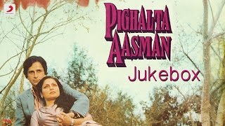 Pighalta Aasman – Jukebox | Shashi Kapoor | Rakhee | Rati Agnihotri | Kalyanji – Anandji