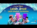 Lebih Jimat, Lebih Meriah Sambutan barulah Ceria Raya