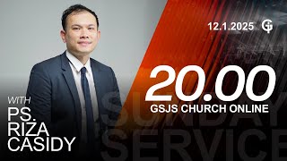 Ibadah GSJS Online 8 - Ps. Riza Casidy - Pk.20.00 (12 Januari 2025)