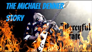 The Michael Denner Story