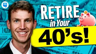 How to Retire Early in Your 40s by Supercharging Your Savings