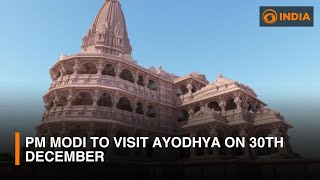 PM Modi to Visit Ayodhya on 30th December