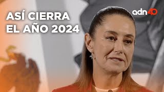 Así cerrará el año México y la presidenta Claudia Sheinbaum