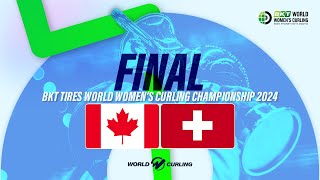 CANADA v SWITZERLAND - BKT Tires World Women's Curling Championship 2024 - Highl