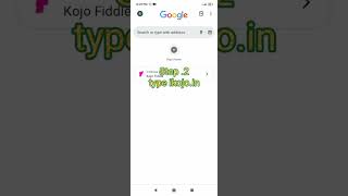 Today i will show you how to open kojo on mobile