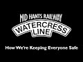 How We're Keeping Everyone Safe at the Watercress Line