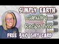 Simply Earth January Recipe Box | Free $40 Gift Card