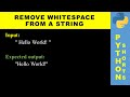 Remove whitespace from a string | Python shorts