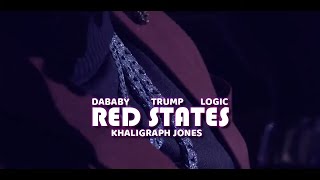 DABABY - RED STATES FT. KHALIGRAPH JONES, LOGIC, TRUMP (Official Video)