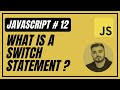 12. Switch Statement (Urdu/Hindi) | Javascript Full Course | Introduction To Javascript