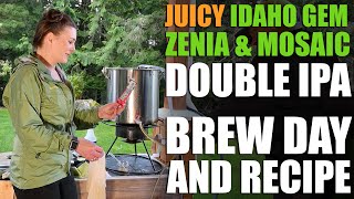 Juicy Double IPA Homebrew Recipe \u0026 Brewday (with Idaho Gem, Zenia, \u0026 Mosaic)