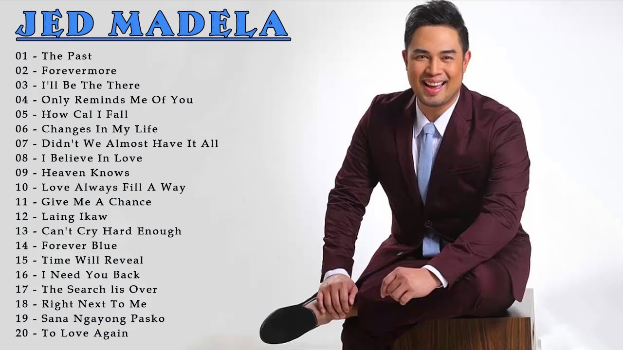 Jed Madela Nonstop Songs 2021 - Best OPM Tagalog Love Songs Collection ...