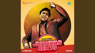 Chala Jata Hoon - Jhankar Beats