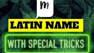 M || Latin Names with tricks || Dravyagun || AIAPGET