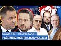 POSPIESZALSKI, WARZECHA, KARPIEL. NAWROCKI - TRZASKOWSKI? PAŹDZIERZ KONTRA RADYKALIZM