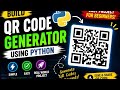 Python QR Code Generator 🚀 | Easy Project for Beginners