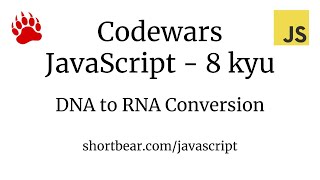 Codewars - Javascript - DNA to RNA Conversion