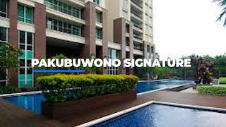 Dijual / Disewakan Apartemen Pakubuwono Signature Jakarta Selatan