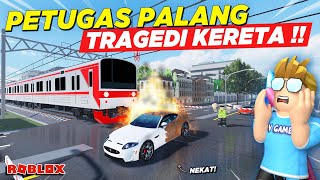 JADI PETUGAS PENJAGA PALANG MALAH TRAGEDI DITABRAK KERETA API !! ROLEPLAY GAME KAI - Roblox