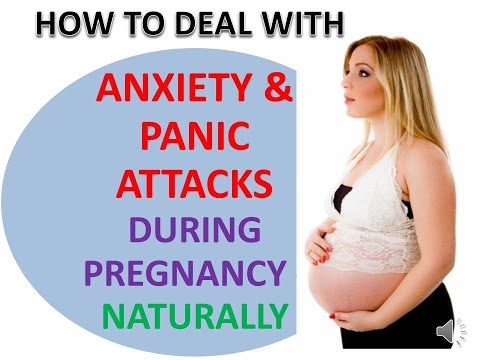 How To Deal With Panic Attacks & Anxiety During Pregnancy - Naturally How To Deal With Panic Attacks & Anxiety During Pregnancy - Naturally