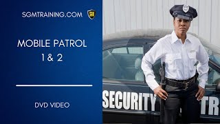 Mobile Patrol - sgmtraining.com