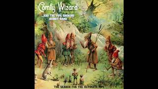 Comfy Wizard - The Search for the Ultimate Pipe (2020)